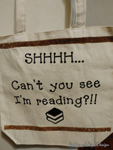 Load image into Gallery viewer, Canvas Tote Bag: Can't You See I'm Reading?!!