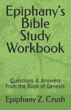 Load image into Gallery viewer, Books: Epiphany’s Bible Study Workbook with Questions From the Book of Genesis